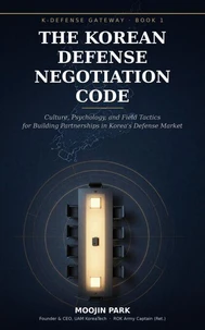 THE KOREAN DEFENSE NEGOTIATION CODE