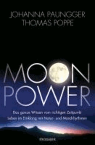 Moon Power - Das ganze Wissen vom richtigen... de Goldmann/btb - Livre -  Decitre