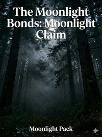 The Moonlight Bonds: Moonlight Claim