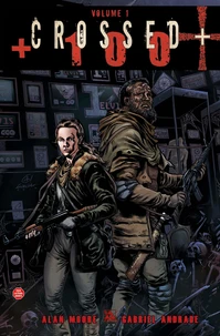 Crossed + 100 Tome 1