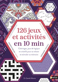 126 jeux et activités en 10 min