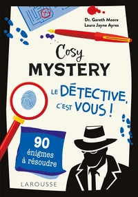 Cosy Mystery - Le détective, c'est vous !