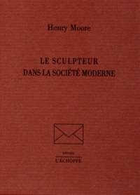 Le sculpteur dans la société moderne