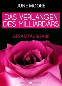 Das Verlangen des Milliardärs