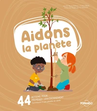 Aidons la planète