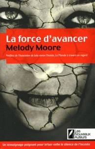 La force d'avancer