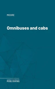 Omnibuses and cabs