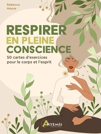 Respirer en pleine conscience