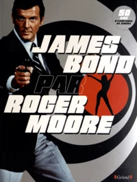 James Bond par Roger Moore