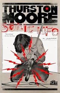 Thurston Moore Sonic Life