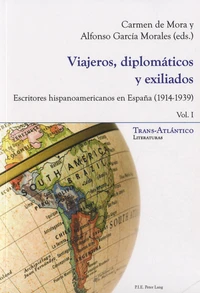 Viajeros, diplomáticos y exiliados