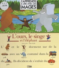 L'ours, le singe et l'éléphant