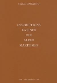 Inscriptions latines des Alpes maritimes