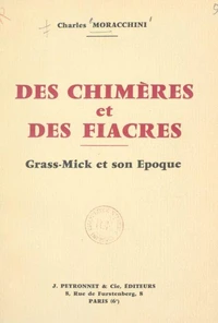 Des chimères et des fiacres