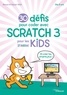 Morad Attik - 30 défis pour coder avec Scratch 3 pour les Kids - Et crée tes propres jeux !.