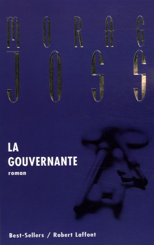 Morag Joss - La gouvernante.