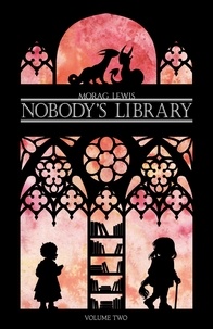  Morag Lewis - Nobody's Library Volume 2 - Nobody's Library, #2.