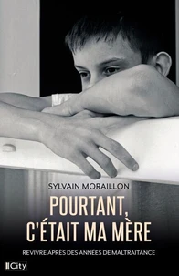 Pourtant, c'était ma mère