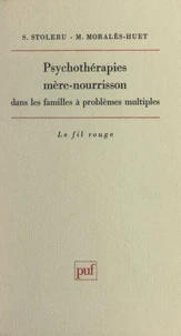 Psychothérapies mère-nourrisson dans les familles à problèmes multiples