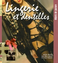 Lingerie et dentelles