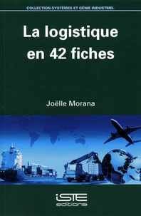 La logistique en 42 fiches