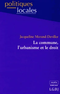 La Commune, L'Urbanisme Et Le Droit