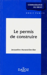 Le Permis De Construire. Edition 1997