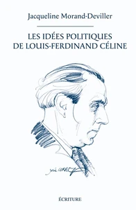 Les idées politiques de Louis-Ferdinand Céline