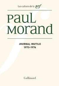 Journal Inutile. Tome 2, 1973-1976