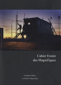 Cahier Forain des Magnifiques