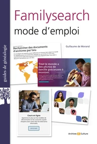 FamilySearch : un passeport pour la généalogie