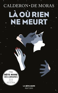 La où rien ne meurt