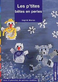 Les P'Tites Betes En Perles