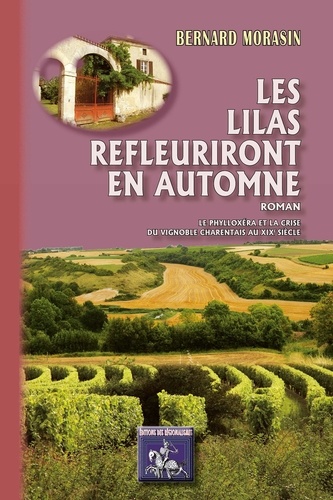 Les lilas refleuriront en automne (roman)