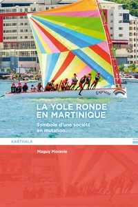 La yole ronde en Martinique