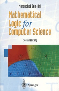 Mordechai Ben-Ari - Mathematical logic for computer science. - 2nd edition.