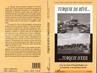 TURQUIE DE REVE ... TURQUIE D'EXIL
