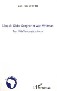 Léopold Sédar Senghor et Walt Whitman