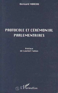 Protocole et cérémonial parlementaires