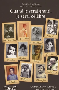Quand je serai grand, je serai célèbre