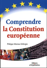 Comprendre la Constitution européenne