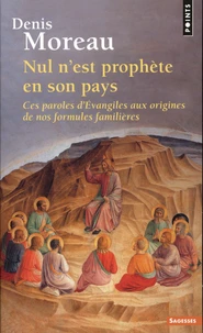 Nul n'est prophète en son pays