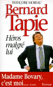 Tapie, héros malgré lui