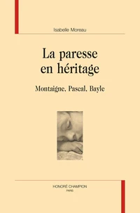 La paresse en héritage
