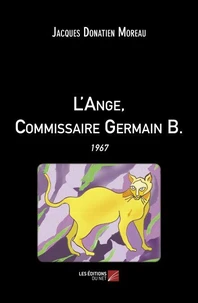 L'Ange, Commissaire Germain B