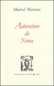Adoration de Nona