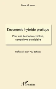 L'économie hybride pratique