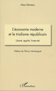 L'économie moderne et le trialisme républicain