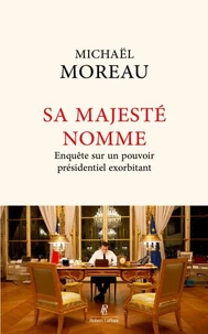 Sa Majesté nomme