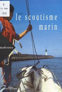 Jalons pour le scoutisme marin : une voie pour le développement